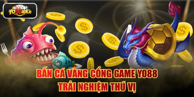 Bắn cá vàng 