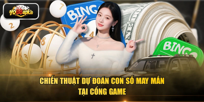 Chiến thuật dự đoán con số may mắn tại cổng game