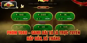 Phỏm YO88 – Game Bài Tá Lả Trực Tuyến Hấp Dẫn, Dễ Thắng