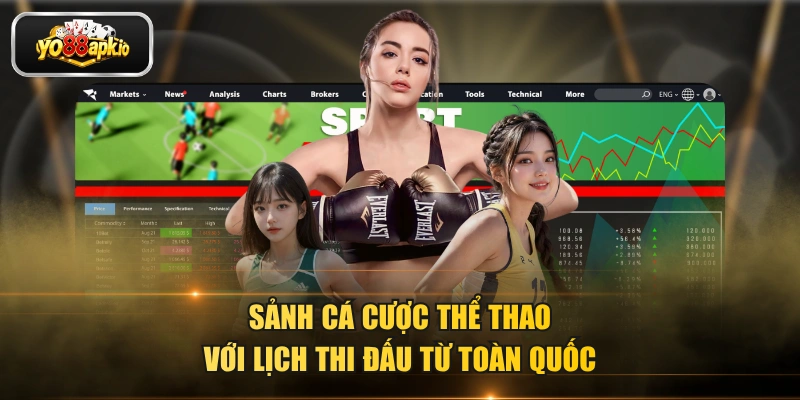 Sảnh cá cược thể thao với lịch thi đấu từ toàn quốc